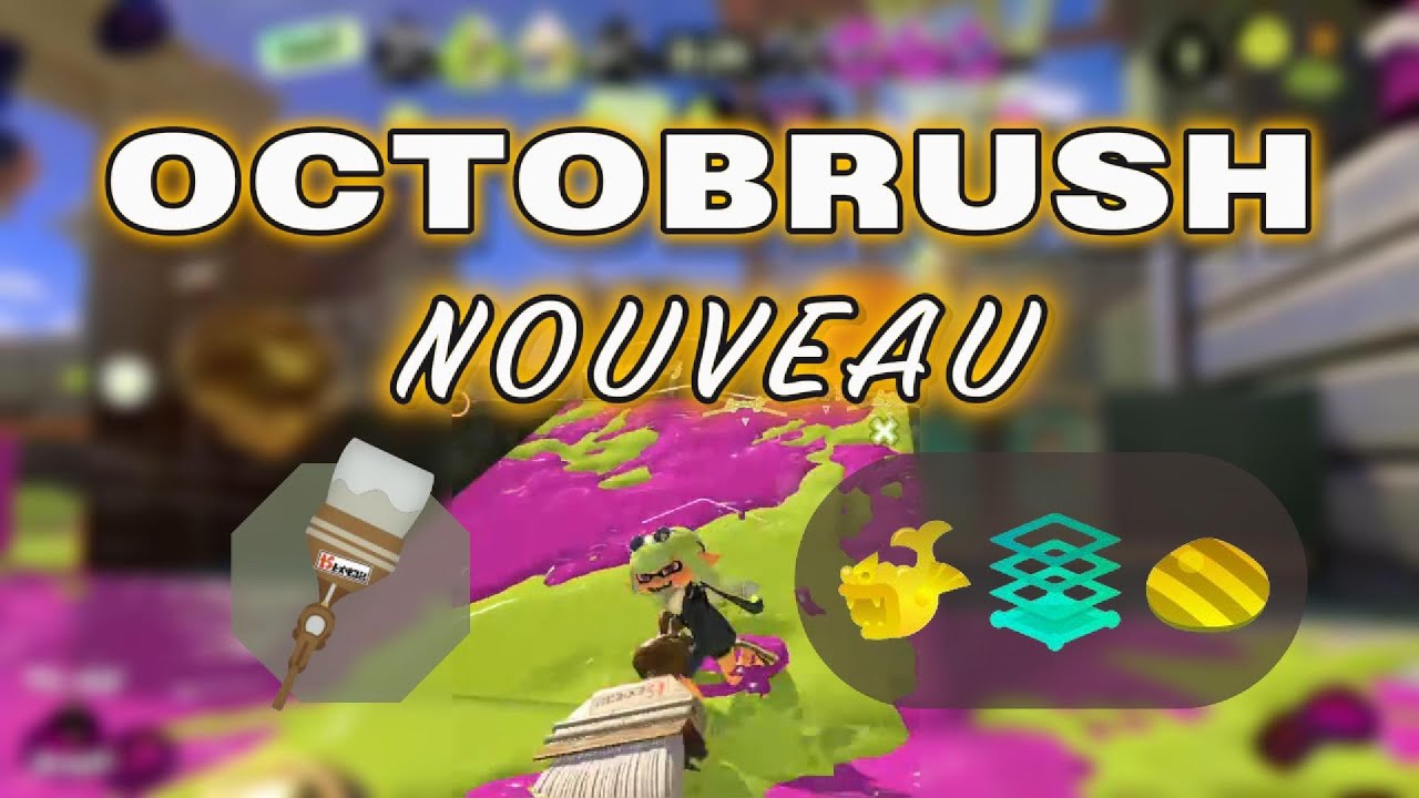Splatoon3 - Octobrush Nouveau - Rainmaker, Splatzone, Clamblitz