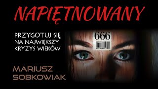 11 Odpoczynek Człowieka - Mariusz Sobkowiak - Napiętnowany