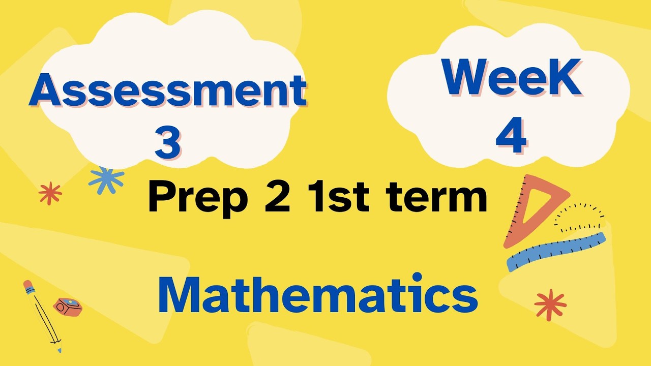 Math Prep 2 / Assessment week 4 التقييم الاسبوعي والواجب المنزلي ماث تانيه اعدادي الاسبوع الرابع