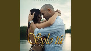 Solo Tú - German Montero