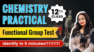 Tests for the Functional Group Present in the Organic Compounds ||CLASS 12