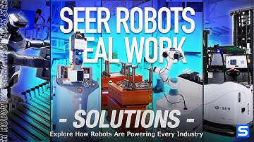 Explore How Robots Are Powering Every Industry | SEER Robotics Use Case Collection