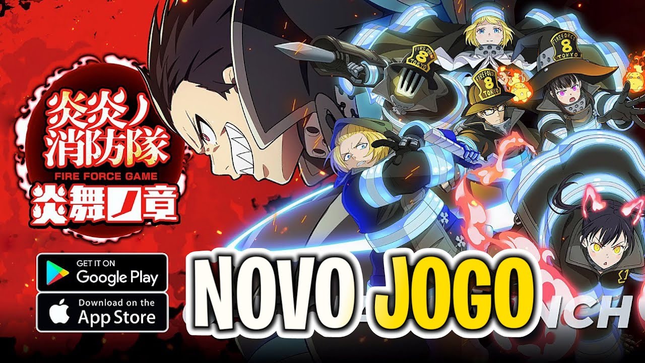 FIRE FORCE, SAIU NOVO JOGO DO ANIME PARA ANDROID GAMEPLAY 