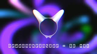 DeadOnTheInside's ID Mix Vol.1