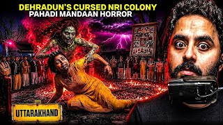 Pahadi Mandan Ritual Exposed a Horrific Secret Buried in a Posh Dehradun Colony | Real Horror screenshot 1