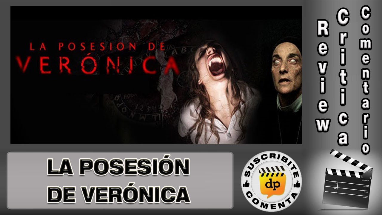 La Posesion De Veronica Ver Pelicula Completa