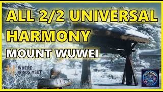 All 2/2 Universal Harmony - Mount Wuwei - Where winds meet
