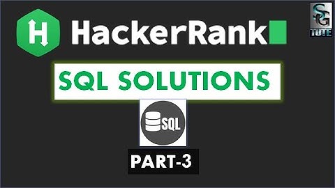 Queries for HackerRank SQL problems - 3 || Basic Select Challenges || HackerRank SQL Solutions
