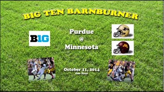 2014 Purdue @ Minnesota One Hour