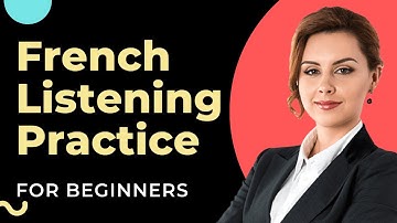 French Listening Practice for Beginners | DELF A1 A2 Listening Practice Comprehension