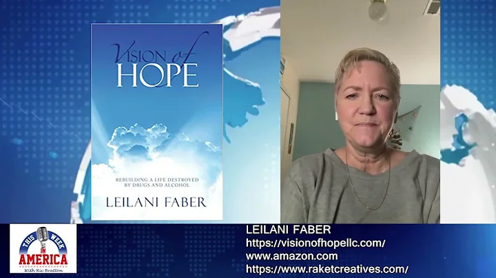 Leilani Faber - Vision of Hope: Rebuilding A Life ...