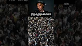 Ken Carson deixou os fãs da Lana Del Rey assustados 😳 #kencarson #lanadelrey #coachella Information