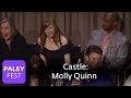 Castle - Molly Quinn on Nathan Fillion (Paley Center Interview)