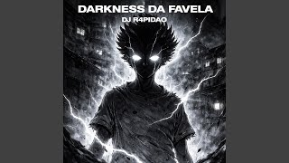 Darkness da Favela (Speed Up + Reverb)