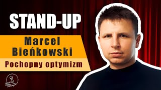 Standup: Marcel Bieńkowski  Pochopny optymizm (Debiuty 2024)