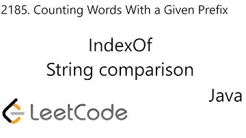 LeetCode 2185 | Counting Words With a Given Prefix | String Comparison | IndexOf | Java