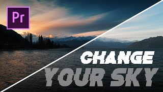 How to change the color of the sky - Premiere Pro TUTORIAL 2020
