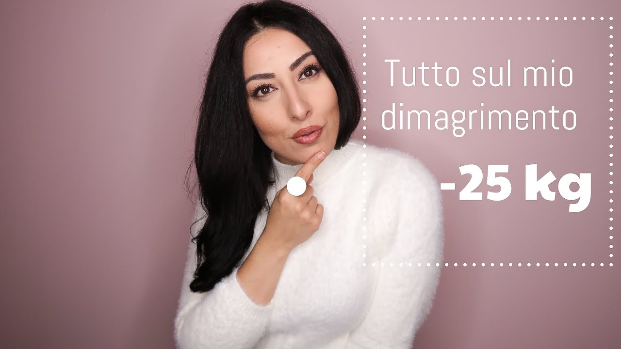 COME HO PERSO 25 KG IN MODO NATURALE \ IL VIDEO CHE STAVATE ASPETTANDO