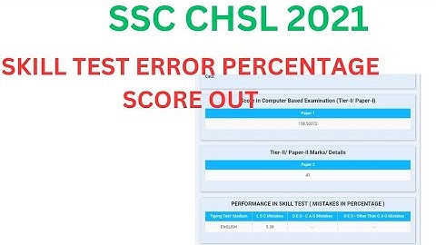 SSC CHSL 2021 TYPING SCORECARD OUT ||| TYPING ERROR PERCENTAGE ||CHSL DV 2021