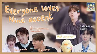 Nine And His Accent Lovers!!