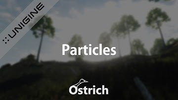 UNIGINE TUTORIAL-  Particles System