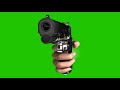 Gun hand green screen