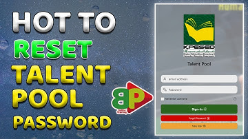 How to reset Talent Pool Password | KPESE