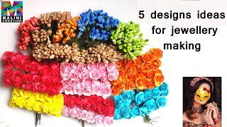 5 designs ideas for bridal jewelry Making /Unique flower Jewellery making at home / Malini creation