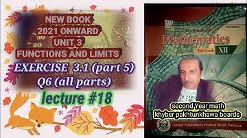 LECTURE #18 EXERCISE 3.1(Q6 ALL PARTS) UNIT 3 DIFFERENTIATION SECOND YEAR MATH KPK BOARDS.