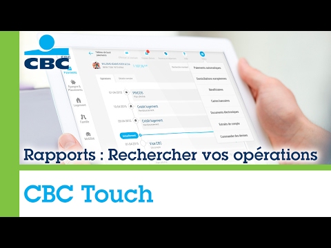Vos rapports dans CBC Touch