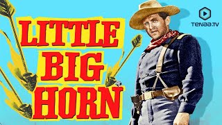 Little Big Horn | Western | Full Movie