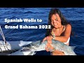 Eleuthera 2022- Spanish Wells to Grand Bahama Island 2022