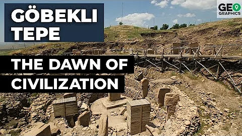 Gbekli Tepe: The Dawn of Civilization