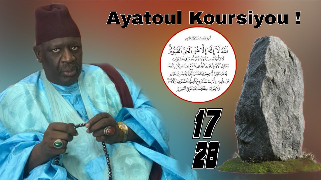 Dimension Ayatoul Koursiyou Par Serigne Souleymane Niang 