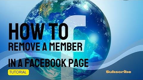 HOW TO REMOVE A MEMBER ON FACEBOOK PAGE OR GROUPS IN JUST 3 MINS STEP BY STEP TUTORIAL#tutorial 2022