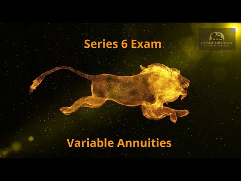 Series 6 Exam Prep: Variable Annuities