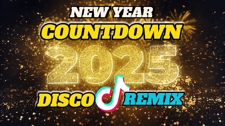 🔥NEW YEAR COUNTDOWN 2025 (DISCO REMIX) DJMICHAEL BEATS REMIX