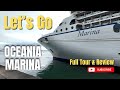 Oceania Marina Full Tour - Post Refit | Cinematic Review