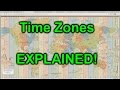 World Time Zones EXPLAINED