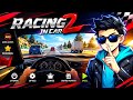 RACING IN CAR 2 DOWNLOAD amp GAMEPLAY HOW TO DOWNLOAD RACING IN CAR 2 DOWNLOAD amp GAMEPLAY HOW TO DOWNLOAD