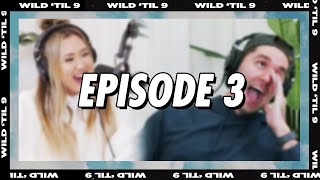 Tinder For Breakfast | Wild 'Til 9 Episode 3