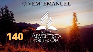 HINO ADVENTISTA n° 140 - OH! VEM EMANUEL (INSTRUMENTAL COVER) by anirak