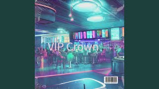 VIP Crown
