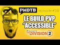 The division 2  un build pvp pour tous le monde  ft goias  pmdtb38