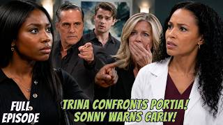 FULL EPISODE - Trina Faces Portia After Cutting Ties — Sonny Warns Carly as Lucas Reveals Truth