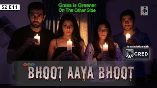 BHOOT AAYA BHOOT | GIG | S2E11 | Chhavi Mittal | Karan V Grover | Comedy Web Series | SIT