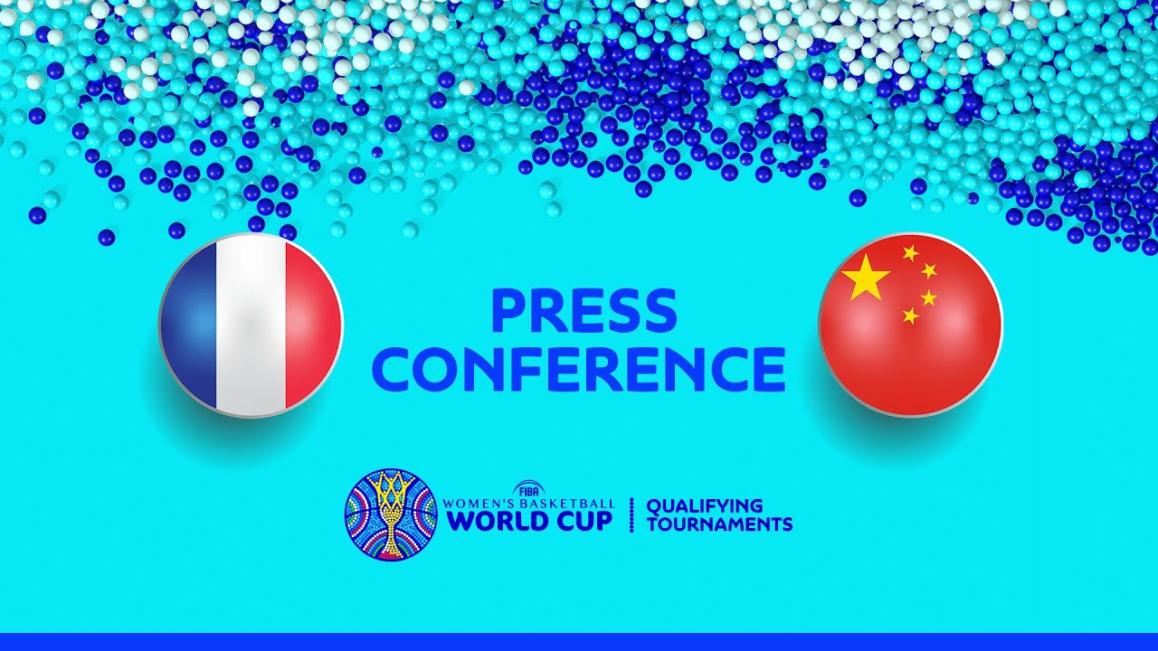 France v China - Press Conference