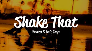 Eminem - Shake That (Lyrics) ft. Nate Dogg Resimi