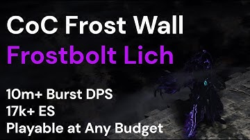 Obliterate Ubers for Less Than 1 Divine - CoC Frost Wall Frostbolt Lich Build Overview