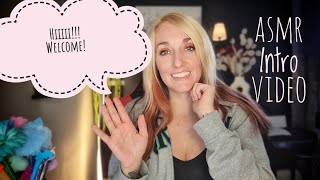 Very First ASMR Video | Introduction Video to my Channel